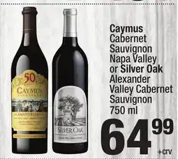 Super King Markets Caymus Cabernet Sauvignon Napa Valley or Silver Oak Alexander Valley Cabernet Sauvignon offer