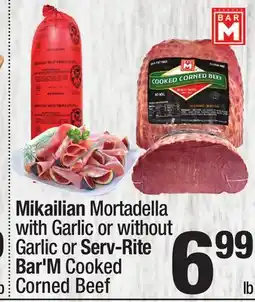 Super King Markets Mikailian Mortadella with Garlic or without Garlic or Serv-Rite Bar'M Cooked Corned Beef offer