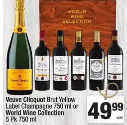 Super King Markets Veuve Clicquot Brut Yellow Label Champagne 750 ml or World Wine Collection 5 Pk 750 ml offer