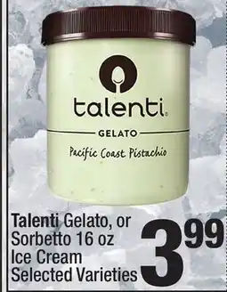 Super King Markets Talenti Gelato, or Sorbetto 16 oz Ice Cream offer