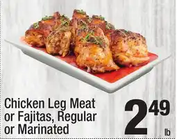 Super King Markets Chicken Leg Meat or Fajitas, Regular or Marinated offer