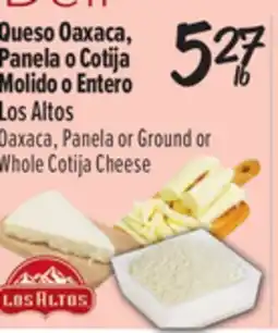 El Super Oaxaca, Panela or Ground or Whole Cotija Cheese offer