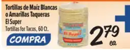 El Super Super Tortillas for Tacos offer