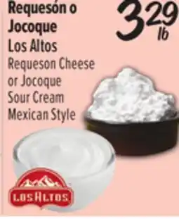 El Super Requeson Cheese or Jocoque Sour Cream Mexican Style offer