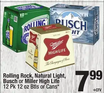 Super King Markets Rolling Rock, Natural Light, Busch or Miller High Life offer