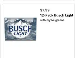 Walgreens 12-Pack Busch Light offer
