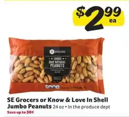 Winn Dixie SE Grocers or Know & Love In Shell Jumbo Peanuts offer
