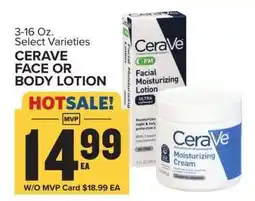 Food Lion CERAVE FACE OR BODY LOTION offer