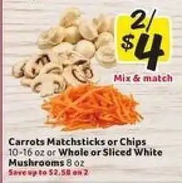 Winn Dixie Carrots Matchsticks or Chips / Whole or Sliced White Mushrooms offer