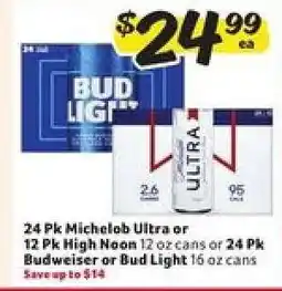 Winn Dixie 24 Pk Michelob Ultra or 12 Pk High Noon or 24 Pk Budweiser or Bud Light offer