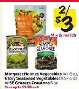 Winn Dixie Margaret Holmes Vegetables, Glory Seasoned Vegetables, or SE Grocers Croutons offer