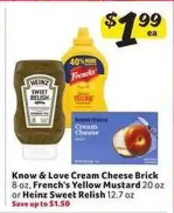 Winn Dixie Know & Love Cream Cheese Brick, French's Yellow Mustard, Heinz Sweet Relish offer