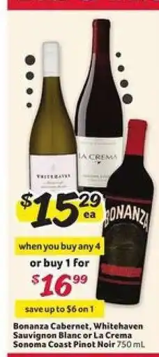 Winn Dixie Bonanza Cabernet, Whitehaven Sauvignon Blanc or La Crema Sonoma Coast Pinot Noir offer