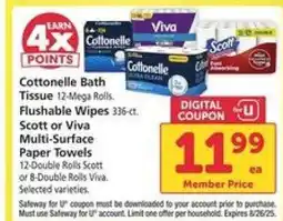 Safeway Cottonelle Bath Tissue, Flushable Wipes, Scott or Viva Multi-Surface Paper Towels offer