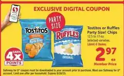 Safeway Tostitos or Ruffles Party Size Chips offer