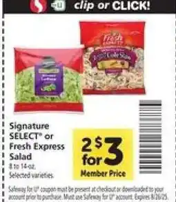 Safeway Signature SELECT or Fresh Express Salad offer
