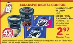 Safeway Signature SELECT Ice Cream / Nabisco Family Size Oreo Cookies offer