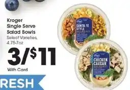 Kroger Kroger Single Serve Salad Bowls offer