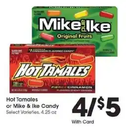 Kroger Hot Tamales or Mike & Ike Candy offer