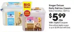 Kroger Kroger Deluxe Party Pail Ice Cream offer