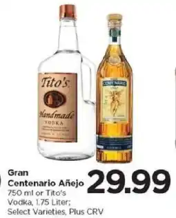 Food 4 Less Gran Centenario Añejo or Tito's Vodka offer