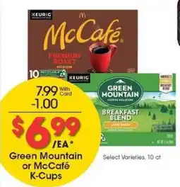 Kroger Green Mountain or McCafé K-Cups offer