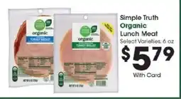 Kroger Simple Truth Organic Lunch Meat offer