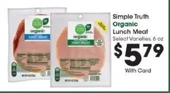 Kroger Simple Truth Organic Lunch Meat offer