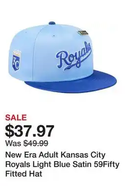 Dick's Sporting Goods New Era Adult Kansas City Royals Light Blue Satin 59Fifty Fitted Hat offer
