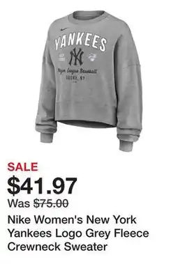 Dick's Sporting Goods Nike Women's New York Yankees Logo Grey Fleece Crewneck Sweater offer