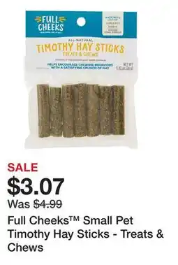 Petsmart Full Cheeks Small Pet Timothy Hay Sticks - Treats & Chews offer