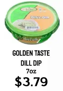 Seven Mile Market Golden taste dill dip offer