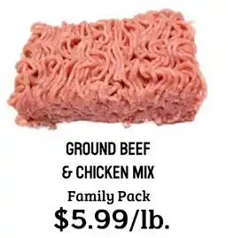 Seven Mile Market Ground beef & chicken mix family pack offer