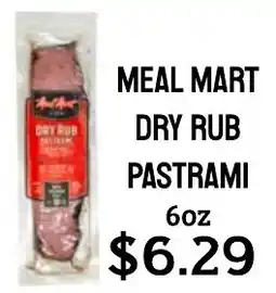 Seven Mile Market Meal mart dry rub pastrami offer