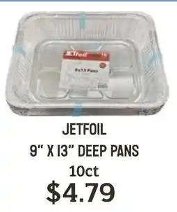 Seven Mile Market Jetfoil deep pans offer