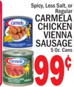 C Town CARMELA CHICKEN VIENNA SAUSAGE 5 Oz. Cans offer