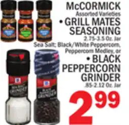 C Town McCORMICK GRILL MATES SEASONING, BLACK PEPPERCORN GRINDER .85-2.12 Oz. Jar offer
