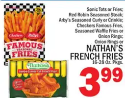 C Town NATHAN'S FRENCH FRIES 16-28 Oz. Pkgs offer