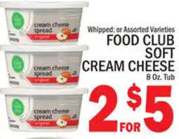 C Town FOOD CLUB SOFT CREAM CHEESE offer