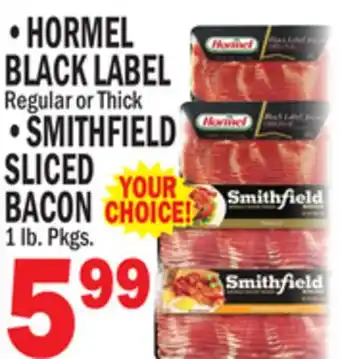 C Town HORMEL BLACK LABEL, SMITHFIELD SLICED BACON offer