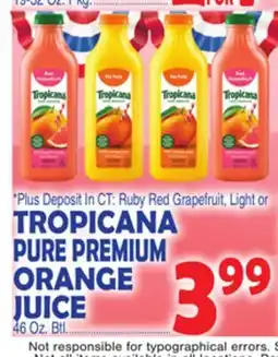 Bravo Supermarkets TROPICANA PURE PREMIUM ORANGE JUICE offer