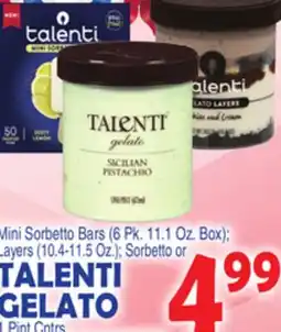 Bravo Supermarkets TALENTI GELATO, 1 Pint Cntrs offer
