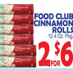 Bravo Supermarkets FOOD CLUB CINNAMON ROLLS offer