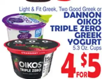 Bravo Supermarkets DANNON OIKOS TRIPLE ZERO GREEK YOGURT offer
