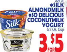 Bravo Supermarkets SILK ALMONDMILK SO DELICIOUS COCONUTMILK YOGURT offer