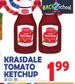 Bravo Supermarkets KRASDALE TOMATO KETCHUP offer