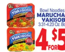 Bravo Supermarkets MARUCHAN YAKISOBA offer