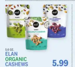 Kings Food Markets ELAN ORGANIC CASHEWS offer