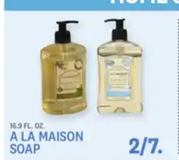 Kings Food Markets A LA MAISON SOAP offer