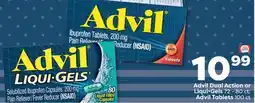 Weis Markets Advil Dual Action or Liqui-Gels 72-80 ct Advil Tablets 100 ct offer